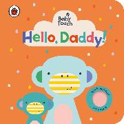 Baby Touch: Hello, Daddy!