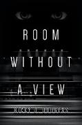 Room Without a View