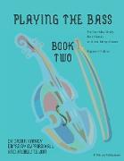 Playing the Bass, Book Two