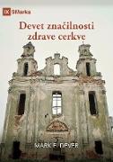Devet zna¿ilnosti zdrave cerkve (Nine Marks Booklet) (Slovenian)