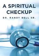 A Spiritual Checkup