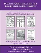 Vor-Kindergarten Druckbare Arbeitsblätter (Puzzles Arbeitsblätter für den Kindergarten: Band 5): 50 Arbeitsblätter. Der Preis dieses Buches beinhaltet