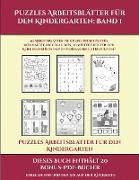 Puzzles Arbeitsblätter für den Kindergarten (Puzzles Arbeitsblätter für den Kindergarten: Band 1): 50 Arbeitsblätter. Der Preis dieses Buches beinhalt