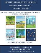 Kleinkind-Bücher online (Richtungskonzepte: Lernen, rechts von links zu unterscheiden): 30 farbige Arbeitsblätter. Der Preis dieses Buches beinhaltet