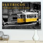 Eletricos - The bright yellow spots of Lisbon(Premium, hochwertiger DIN A2 Wandkalender 2020, Kunstdruck in Hochglanz)