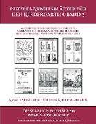 Arbeitsblätter für den Kindergarten (Puzzles Arbeitsblätter für den Kindergarten: Band 3): 50 Arbeitsblätter. Der Preis dieses Buches beinhaltet die E