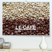 LE CAFÉ(Premium, hochwertiger DIN A2 Wandkalender 2020, Kunstdruck in Hochglanz)