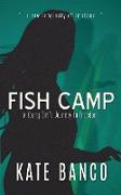 Fish Camp