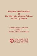 Josephine Mutzenbacher or The Story of a Viennese Whore, as Told by Herself