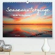 Sonnenuntergänge an der Nordseeküste(Premium, hochwertiger DIN A2 Wandkalender 2020, Kunstdruck in Hochglanz)