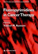 Fluoropyrimidines in Cancer Therapy
