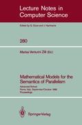 Mathematical Models for the Semantics of Parallelism