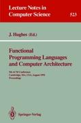 Functional Programming Languages and Computer Architecture