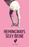 Hemingways sexy Beine