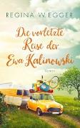 Die vorletzte Reise der Ewa Kalinowski