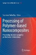 Processing of Polymer-based Nanocomposites