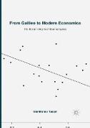 From Galileo to Modern Economics