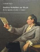 Goethes Verhältnis zur Musik
