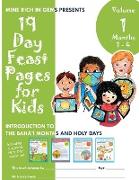 19 Day Feast Pages for Kids - Volume 1 / Book 1: Introduction to the Bahá'í Months and Holy Days (Months 1 - 4)