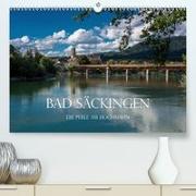 Bad Säckingen - Die Perle am Hochrhein(Premium, hochwertiger DIN A2 Wandkalender 2020, Kunstdruck in Hochglanz)