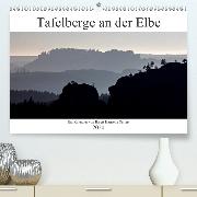 Tafelberge an der Elbe(Premium, hochwertiger DIN A2 Wandkalender 2020, Kunstdruck in Hochglanz)