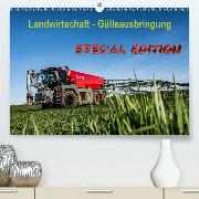 Landwirtschaft - Gülleausbringung(Premium, hochwertiger DIN A2 Wandkalender 2020, Kunstdruck in Hochglanz)