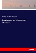 Essay Upon the Law of Contracts and Agreements