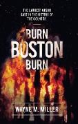 Burn Boston Burn