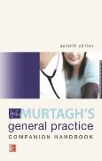 MURTAGH'S GENERAL PRACTICE COMPANION HANDBOOK 7E