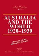 Documents on Australian Foreign Policy: Australia and the World, 1920-1930