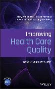 Improving Health Care Quality