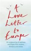 A Love Letter to Europe