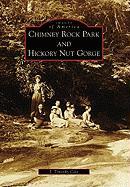 Chimney Rock Park and Hickory Nut Gorge