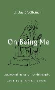 On Being Me