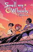 Spell On Wheels Volume 2: Just To Get To You