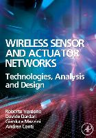 Wireless Sensor and Actuator Networks