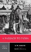 A Passage to India: A Norton Critical Edition