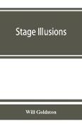 Stage illusions