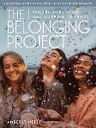 The Belonging Project - Women's Bible Study Guide with Leader Helps