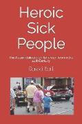 Heroic Sick People: The Automobile and an American Town in the 20th Century