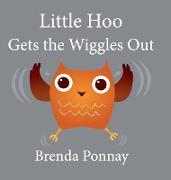 Little Hoo Gets the Wiggles Out