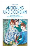 Aneignung und Eigensinn