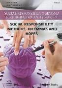 Social Responsibility - Methods, Dilemmas and Hopes