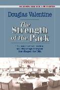 The Strength of the Pack: The Personalities, Politics, and Espionage Intrigues That Shaped the Dea