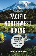 Moon Pacific Northwest Hiking (First Edition)