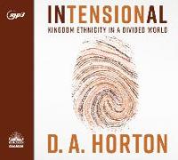 Intensional: Kingdom Ethnicity in a Divided World