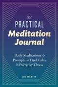 The Practical Meditation Journal