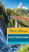 Rick Steves Switzerland (Tenth Edition)