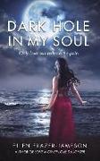 Dark Hole in My Soul: Only love can redeem the pain