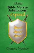 Bible Verses Addictions: Exposed: Volume 2